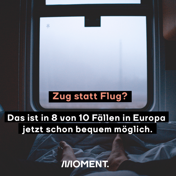 Zug statt Flug? Das ist in 8 von 10 Fällen in Europa jetzt schon bequem möglich.