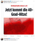 Monika Gruber auf X über das Wetter. Zu einer Schlagzeile, die 40 Grad-Hitze ankündigt schreibt sie 