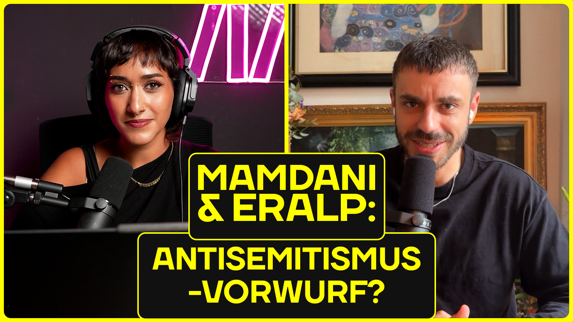 Mamdani in New York & Eralp in Berlin: Neoliberale Schnappatmung